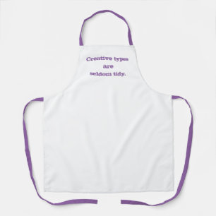 Tablier Les types créatifs sont rarement Tidy Apron