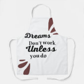 Tablier L'essentiel de la réussite : les rêves nécessitent (Recto)
