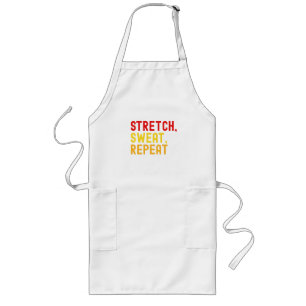 Tablier Long Bold Text "STRETCH, SWEAT, REPEAT." on White Backg