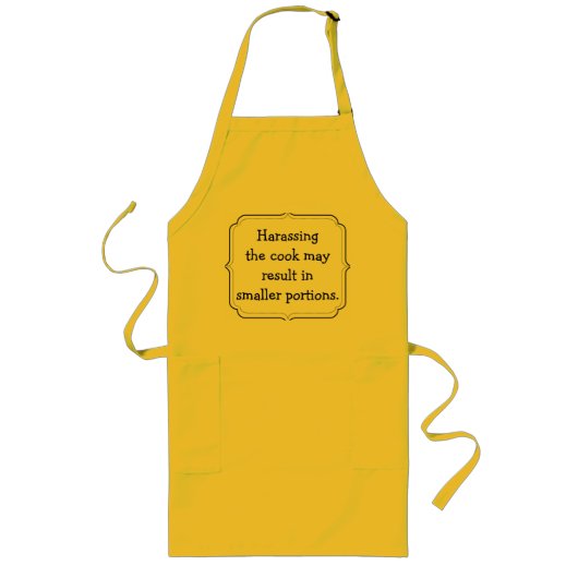 Tablier Long Harceler le cuisinier peut avoir comme conséquence (Devant)