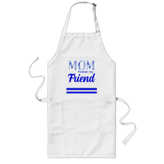 Tablier Long Modern Elegant Mother’s Day|Forever Friend (Devant)