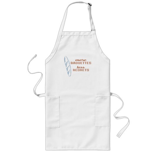 Tablier Long Plus De Baguettes Moins De Regrettes, Pain Françai (Devant)