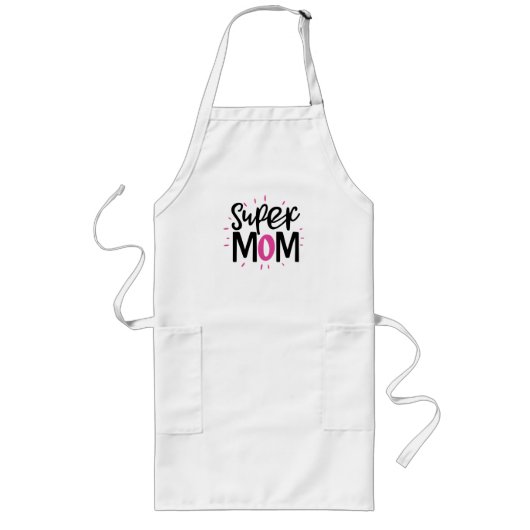 Tablier Long Super Mom – Strong Mother Gift (Devant)