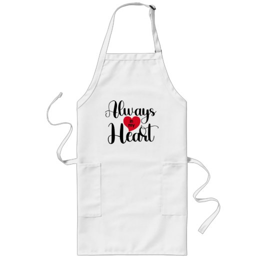 Tablier Long Toujours dans mon coeur | Saint Valentin cadeau co (Devant)