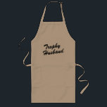 Tablier Long Trophy Husband | large beige BBQ apron for men<br><div class="desc">Trophy Husband | Funny large BBQ apron for men. Cute wedding gift idea for groom / newlyweds. Create one for the wife / bride too. Marriage / anniversary  humor. Humorous BBQ aprons in beige white and yellow.</div>