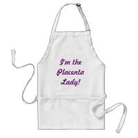 Madame Apron de placenta