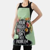 Tablier Masculinité fragile Votre Ego n'est pas mon problè (Insitu)