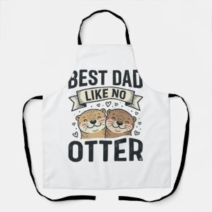 Tablier Meilleur Papa Comme Aucune Loutre Mignonne Loutre 
