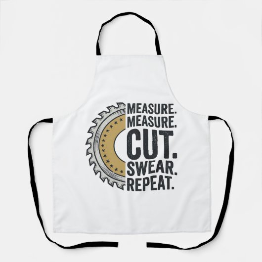 Tablier Mesure Mesure Couper Jurer Répéter Lame de Scie Ch (Recto)