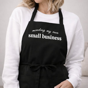 Tablier M'occuper de mes propres affaires de petit entrepr