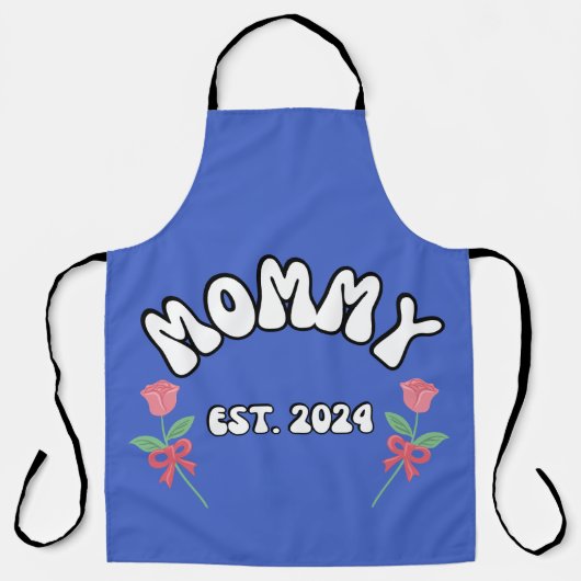 Tablier Mommy est 2024 (Recto)