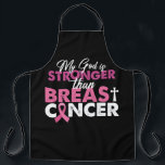 Tablier Mon Dieu Est Plus Fort Que Le Cancer Du Sein Chrét<br><div class="desc">Mon Dieu Est Plus Fort Que Le Cancer Du Sein Chrétien</div>