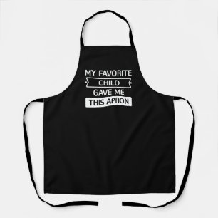 Tablier Mon Enfant Préféré M'A Donné Cet Apron