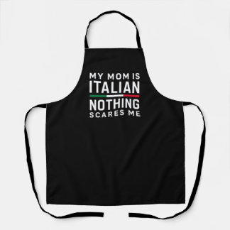 Tablier Mon Mom est italienne, Rien ne me fait peur Tablie