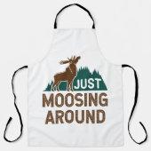 Tablier Moose Se Moque Juste Autour (Recto)