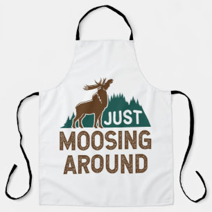 Tablier Moose Se Moque Juste Autour