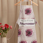 Tablier Motif de Fig violet moderne & Vous êtes Figgin' Aw<br><div class="desc">Motif de Fig violet moderne & Vous êtes Figgin' Awesome</div>