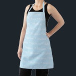Tablier Motif de texte de nom personnalisé bleu clair<br><div class="desc">Cute bleu clair et blanc nom personnalisé texte ou monogramme motif cuisine moderne Apron. Idéal pour cuisiniers,  chefs,  poteries,  céramiques,  artisanat,  travail,  cuisine,  boulangerie,  barbecue,  grill,  mais aussi pour les entreprises et les magasins,  etc</div>