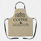 Tablier Motivationnel amusant buveur citations café (Recto)