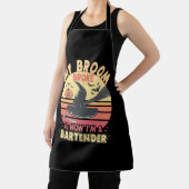 Tablier My Broom Broke Bartender Funny Halloween (Insitu)