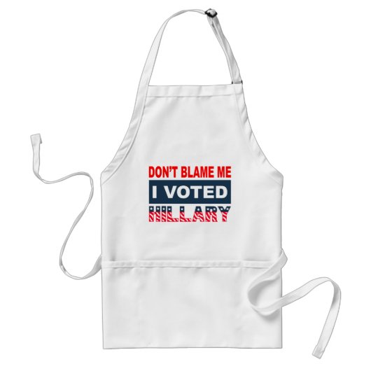 Tablier Ne me blâmez pas que j'ai voté Hillary (Devant)