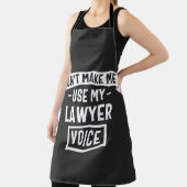 Tablier Ne me fais pas utiliser ma voix d'avocat (Insitu)