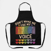 Tablier Ne m'oblige pas à utiliser Daddy Voice Gay Rainbow (Recto)