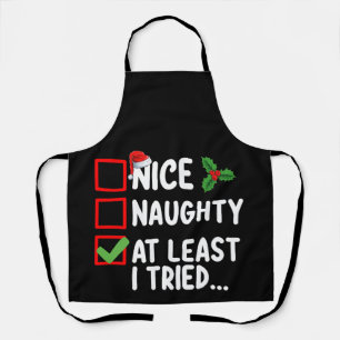 Tablier Nice Naughty Au Moins J'Ai Essayé Liste De Noël Va
