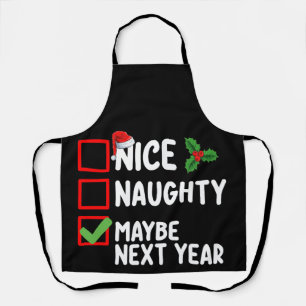 Tablier Nice Naughty Peut-Être L'Année Prochaine Père Noël