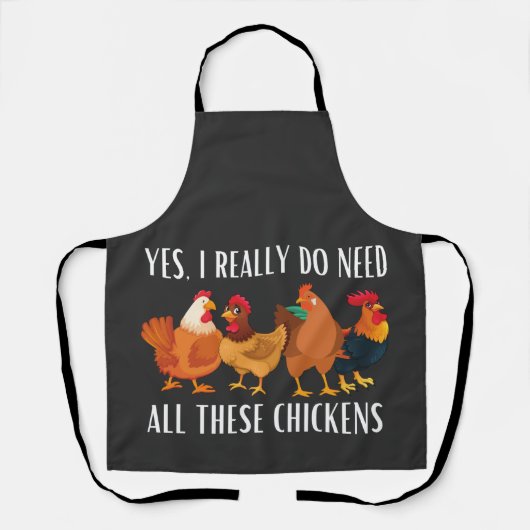 Tablier Oui, j'ai vraiment besoin de tous ces poulets (Recto)