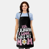 Tablier Oui Je sais que je ressemble à ma mère Fête Super  (Porté)