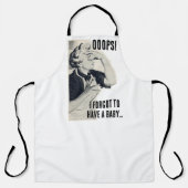 Tablier Oups ! J'ai oublié d'avoir un bébé tout-en-un Pr.  (Recto)