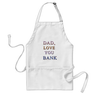 TABLIER PAPA, AIME-TOI BANQUE 1