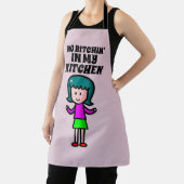 TABLIER PAS DE BITCHIN DANS MA CUISINE, MON ÉPOUSE OU MÈRE (Insitu)