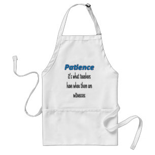 Tablier Patience Est Adulte Apron