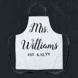 Tablier Personnalisée Mme Est Votre Date Présente pour la<br><div class="desc">mrs personnalisées est votre date, cadeau fiançailles pour le mariage marié, cadeau pour le mariage marié, cadeau d'anniversaire pour le fiancé chemise, monogramme nom de famille nouveau marié moderne, script de calligraphie noir et blanc, cadeaux de douche nuptiale récemment engagés, cadeaux de mariée juste marié apron, fête de bachelorette mrs...</div>