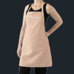 Tablier Personnaliser Nom texte minimaliste élégant abrico<br><div class="desc">Personnaliser Nom texte minimaliste élégant apricot beige blanc Apron Personnaliser,  personnalisez avec nom,  citation,  phrase ou texte Grand pour les cuisiniers,  chefs,  poteries,  céramiques,  artisanat,  travail,  cuisine,  boulangerie,  barbecue,  grill,  ainsi que les entreprises et magasins,  etc</div>