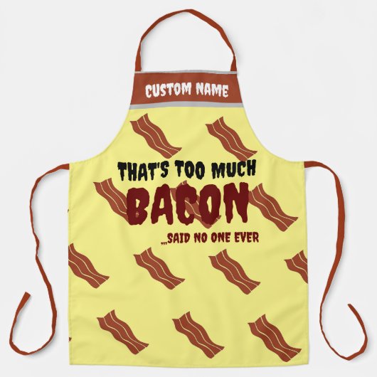 Tablier Porc BBQ Grill Aprons Chef, C'est trop de bacon (Recto)