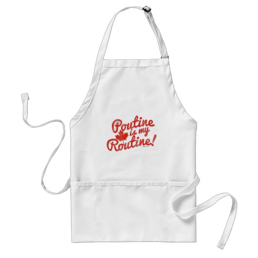 Tablier Poutine est ma routine (Devant)