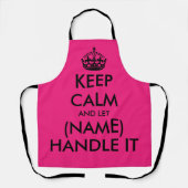 Tablier Restez calme et laissez-la s'occuper de cette drôl (Recto)