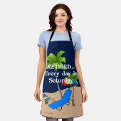 Tablier Retired... Every Day est Saturday (Porté)