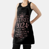 Tablier Retraité 2024 Pas mon problème Plus Retraite (Insitu)