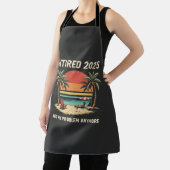 Tablier Retraite 2025 Plus mon problème (Insitu)