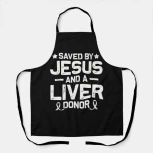 Tablier Sauvé Par Jésus Et Un Donateur De Foie Trans