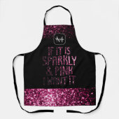 Tablier Si c'est Sparkly et Pink, je le veux Monogramme (Recto)