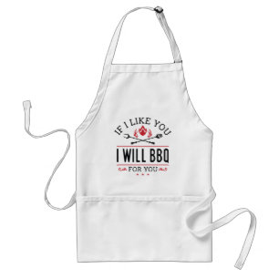 Tablier Si Je Vous Aimerais, Je Vais Vous Faire Un BBQ