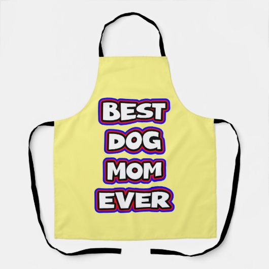 Tablier Simple meilleure maman chien jamais (Recto)