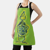 Tablier Snarky Grinch | Funny I'm Only Talking to My Dog T (Insitu)