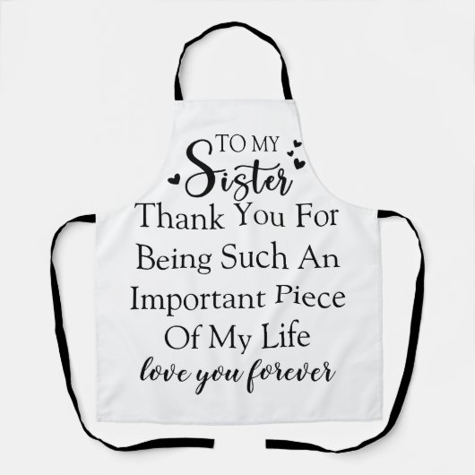 Tablier Soeur Appréciation Merci D'Être Dans Ma Vie (Recto)