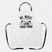 Tablier Sois gentil Je Cuis Ta Nourriture (Recto)